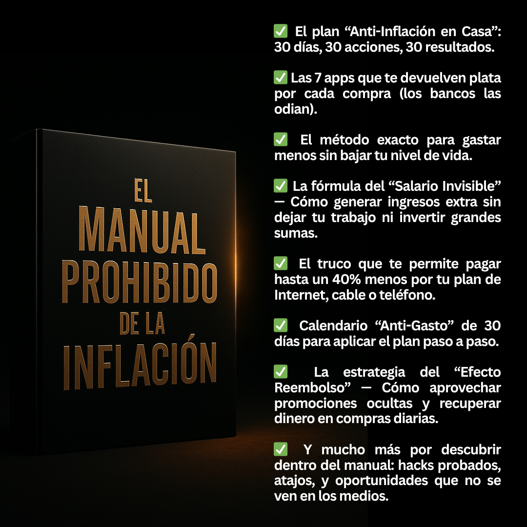 El Manual Prohibido de la Inflación